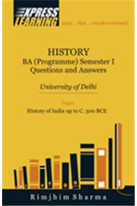 History BA (Programme) Semester I Questions and Answers : University of Delhi