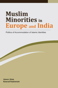 Muslim Minorities in Europe & India