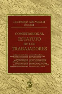 Comentarios al Estatuto de los Trabajadores (Spanish Edition)