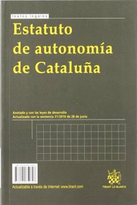 Estatut dÂ¿autonomia de Catalunya/Estatuto de autonomia de Cataluna (Spanish Edition)