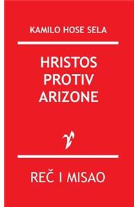 Hristos Protiv Arizone