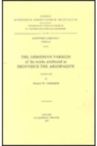 Armenian Version of the Works Attributed to Dionysius the Areopagite. Arm. 18