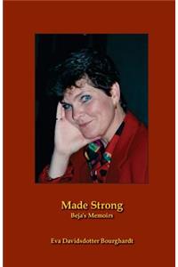 Made Strong