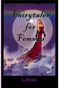 Fairytales for Femmes