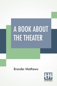 A Book About The Theater
