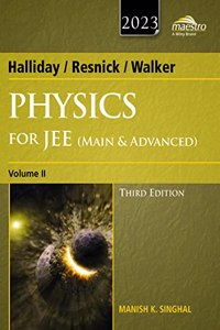 Wiley'S Halliday / Resnick / Walker Physics For Jee (Main & Advanced), Vol Ii, 3Ed, 2023
