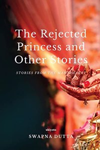 Rejected Princess and Other Stories