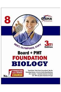 New Pattern Class 8 Board + Pmt Foundation Biology