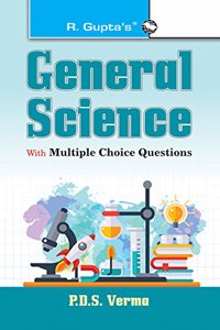 General Science: With Multiple Choice Questions