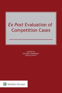 Ex Post Evaluation of Competition Cases