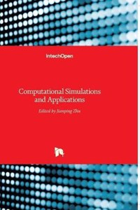 Computational Simulations and Applications