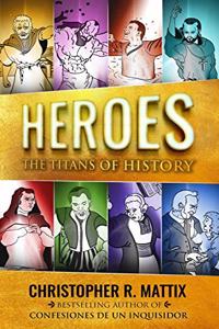 Heroes