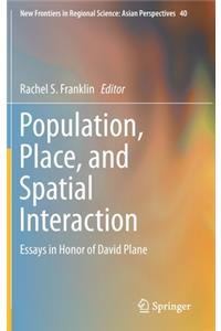 Population, Place, and Spatial Interaction