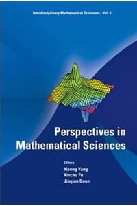 Perspectives in Mathematical Sciences