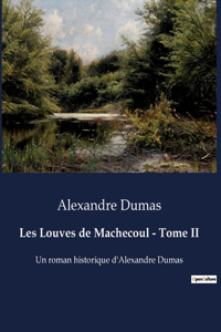 Les Louves de Machecoul - Tome II