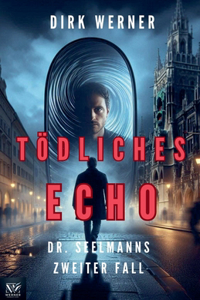 Tödliches Echo