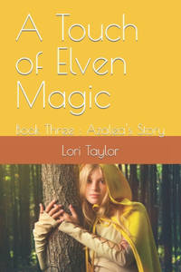 Touch of Elven Magic