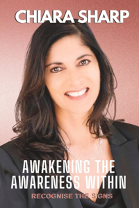 Awakening The Awareness Within