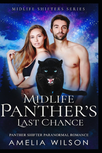 Midlife Panther's Last Chance