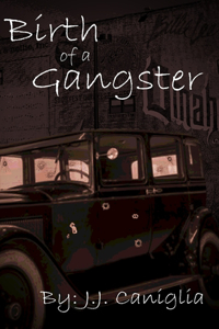 Birth of a Gangster