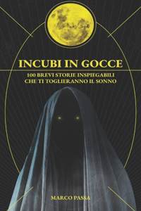 Incubi in Gocce