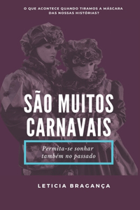 São Muitos Carnavais