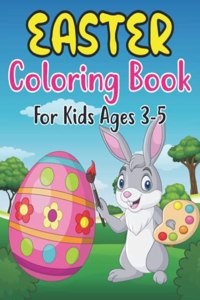 Easter Coloring Book For Kids Ages 3-5