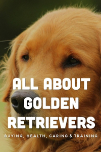 All About Golden Rеtrіеvеrs