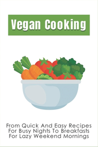 Vegan Cooking