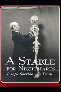 A Stable for Nightmares illustrated