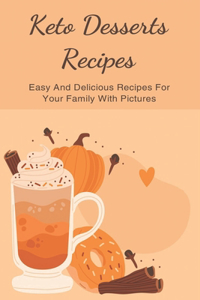 Keto Desserts Recipes
