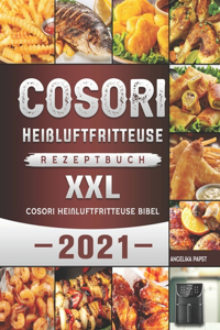 Cosori Heißluftfritteuse Rezeptbuch XXL