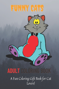 Funny Cats Adult Coloring book