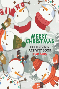Merry Christmas Coloring and Activity Book for Kids
