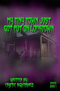 My Tiny Town Just Got Put On Lockdown