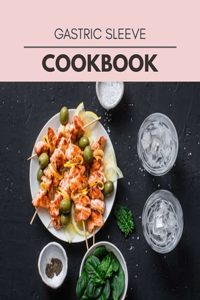 Gastric Sleeve Cookbook