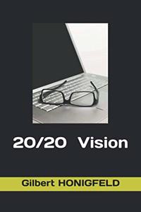 20/20 Vision