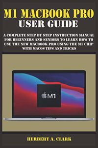 M1 Macbook Pro User Guide