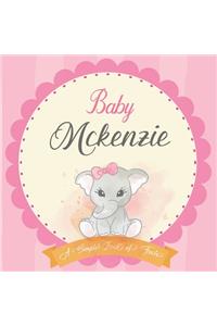 Baby Mckenzie A Simple Book of Firsts