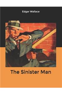 The Sinister Man