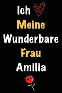 Ich Liebe Meine Wunderbare Frau Amilia