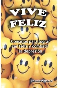 Vive feliz
