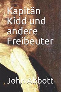 Kapitän Kidd und andere Freibeuter