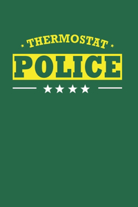 Thermostat Police