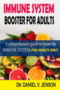 Immune System Booster for Adults