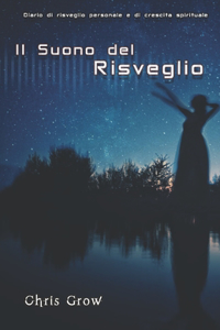 Il Suono del Risveglio