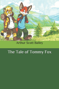 The Tale of Tommy Fox