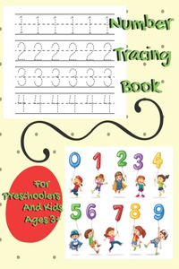 Number Tracing Book For Preschoolers And Kids Ages 3+