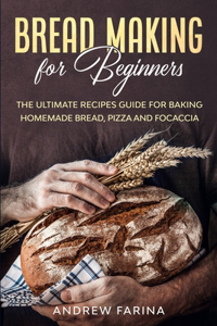 Bread Making for Beginners