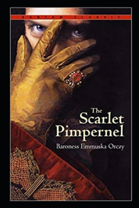 The Scarlet Pimpernel Illustrated